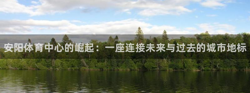 凯时最新官方APP下载